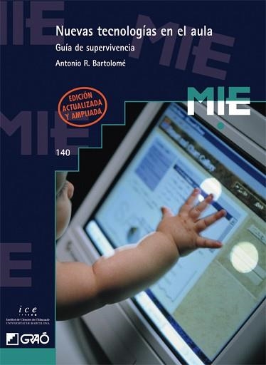 NUEVAS TECNOLOGIAS EN EL AULA. GUIA DE SUPERVIVENCIA | 9788478272167 | BARTOLOME, ANTONIO | Llibreria Aqualata | Comprar libros en catalán y castellano online | Comprar libros Igualada