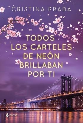 TODOS LOS CARTELES DE NEÓN BRILLABAN POR TI | 9788408223672 | PRADA, CRISTINA | Llibreria Aqualata | Comprar libros en catalán y castellano online | Comprar libros Igualada