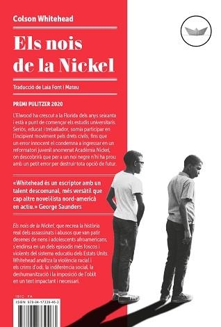 NOIS DE LA NICKEL, ELS | 9788417339463 | WHITEHEAD, COLSON | Llibreria Aqualata | Comprar libros en catalán y castellano online | Comprar libros Igualada