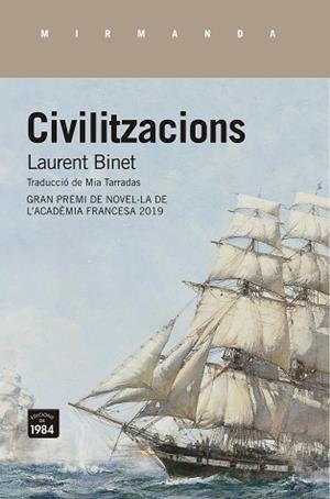 CIVILITZACIONS | 9788416987719 | BINET, LAURENT | Llibreria Aqualata | Comprar libros en catalán y castellano online | Comprar libros Igualada