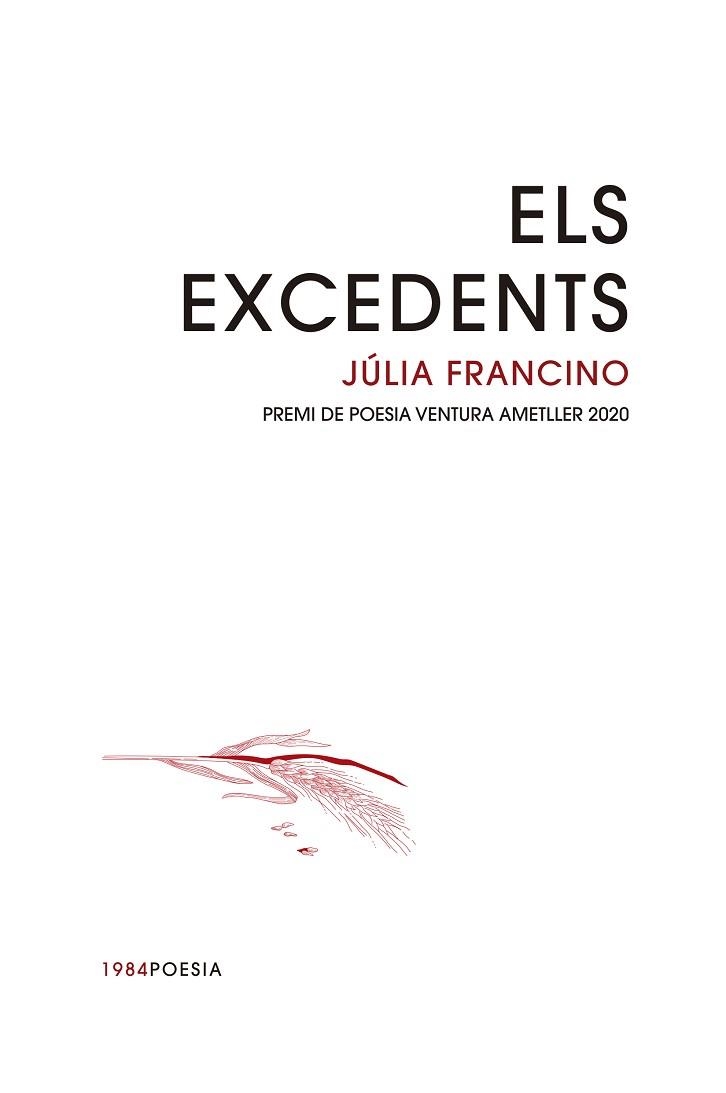 EXCEDENTS, ELS | 9788416987733 | FRANCINO, JÚLIA | Llibreria Aqualata | Comprar libros en catalán y castellano online | Comprar libros Igualada
