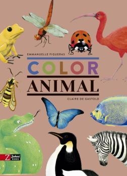 COLOR ANIMAL - CATALÀ | 9788417374648 | FIGUERAS, EMMANUELLE | Llibreria Aqualata | Comprar libros en catalán y castellano online | Comprar libros Igualada