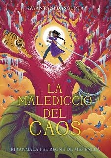 MALEDICCIÓ DEL CAOS, LA | 9788424666989 | DASGUPTA, SAYANTANI | Llibreria Aqualata | Comprar llibres en català i castellà online | Comprar llibres Igualada