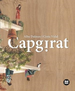 CAPGIRAT | 9788412108088 | DALMAU VIURE, ALBA | Llibreria Aqualata | Comprar libros en catalán y castellano online | Comprar libros Igualada