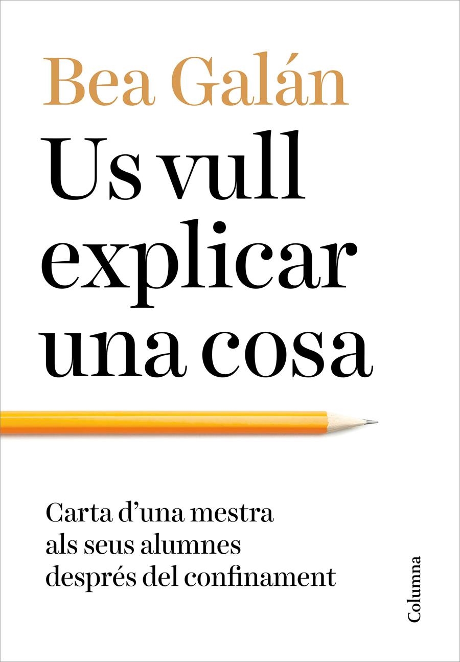 US VULL EXPLICAR UNA COSA | 9788466427173 | GALÁN, BEA | Llibreria Aqualata | Comprar libros en catalán y castellano online | Comprar libros Igualada