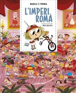 BUSCA I TROBA. L'IMPERI ROMÀ | 9788491379881 | APARICIO, NURIA | Llibreria Aqualata | Comprar libros en catalán y castellano online | Comprar libros Igualada