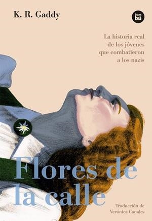 FLORES DE LA CALLE | 9788483436097 | GADDY, K.R. | Llibreria Aqualata | Comprar libros en catalán y castellano online | Comprar libros Igualada