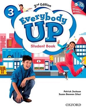 EVERYBODY UP! 2ND EDITION 3. STUDENT'S BOOK WITH CD PACK | 9780194107099 | JACKSON, PATRICK/BANMAN SILECI, SUSAN/KAMPA, KATHLEEN/VILINA, CHARLES | Llibreria Aqualata | Comprar libros en catalán y castellano online | Comprar libros Igualada