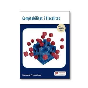 COMPTABILITAT I FISCALITAT | 9788417899516 | MACMILLAN PROFESIONAL | Llibreria Aqualata | Comprar libros en catalán y castellano online | Comprar libros Igualada
