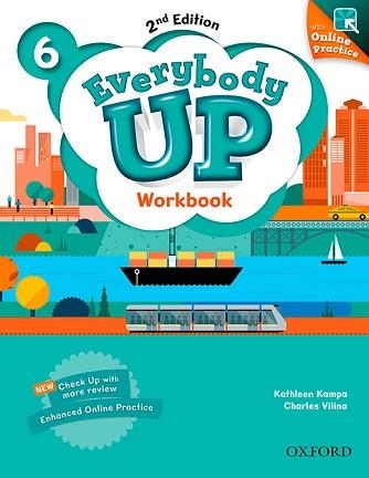 EVERYBODY UP! 2ND EDITION 6. WORKBOOK WITH ONLINE PRACTICE | 9780194106436 | JACKSON, PATRICK/BANMAN SILECI, SUSAN/KAMPA, KATHLEEN/VILINA, CHARLES | Llibreria Aqualata | Comprar libros en catalán y castellano online | Comprar libros Igualada