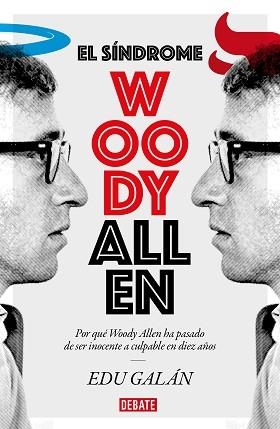 SÍNDROME WOODY ALLEN, EL | 9788418006029 | GALÁN, EDU | Llibreria Aqualata | Comprar libros en catalán y castellano online | Comprar libros Igualada