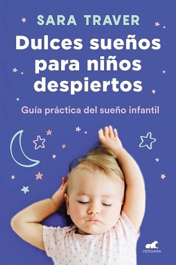 DULCES SUEÑOS PARA NIÑOS DESPIERTOS | 9788418045318 | TRAVER, SARA | Llibreria Aqualata | Comprar libros en catalán y castellano online | Comprar libros Igualada