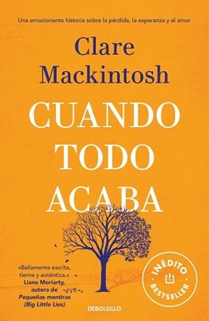 CUANDO TODO ACABA | 9788466351300 | MACKINTOSH, CLARE | Llibreria Aqualata | Comprar libros en catalán y castellano online | Comprar libros Igualada