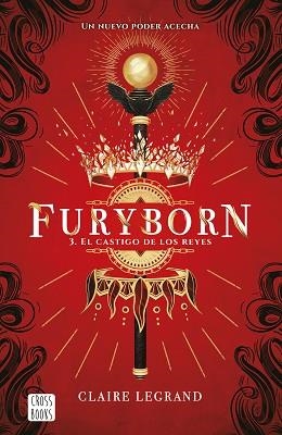 FURYBORN 3. EL CASTIGO DE LOS REYES | 9788408226802 | LEGRAND, CLAIRE | Llibreria Aqualata | Comprar llibres en català i castellà online | Comprar llibres Igualada