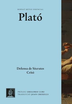 DEFENSA DE SÒCRATES / CRITÓ. | 9788498593532 | PLATO | Llibreria Aqualata | Comprar llibres en català i castellà online | Comprar llibres Igualada
