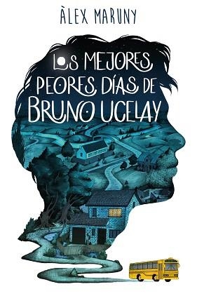 MEJORES PEORES DÍAS DE BRUNO UCELAY, LOS | 9788418128080 | MARUNY, ÀLEX | Llibreria Aqualata | Comprar libros en catalán y castellano online | Comprar libros Igualada