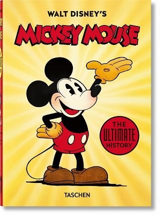 WALT DISNEY'S MICKEY MOUSE. THE ULTIMATE HISTORY – 40TH ANNIVERSARY EDITION | 9783836580991 | GERSTEIN, DAVID/KAUFMAN, J. B./IGER, BOB | Llibreria Aqualata | Comprar libros en catalán y castellano online | Comprar libros Igualada
