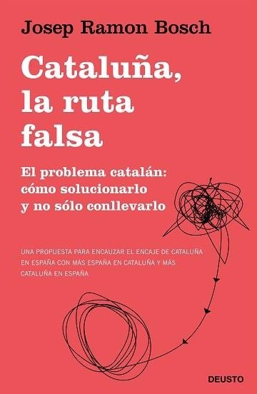 CATALUÑA, LA RUTA FALSA | 9788423431540 | BOSCH, JOSEP RAMON | Llibreria Aqualata | Comprar llibres en català i castellà online | Comprar llibres Igualada