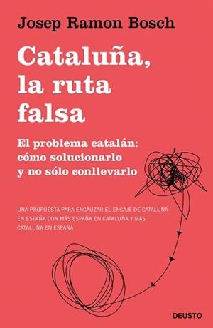 CATALUÑA, LA RUTA FALSA | 9788423431540 | BOSCH, JOSEP RAMON | Llibreria Aqualata | Comprar llibres en català i castellà online | Comprar llibres Igualada