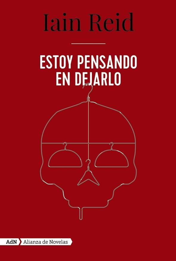 ESTOY PENSANDO EN DEJARLO (ADN) | 9788491818113 | REID, IAIN | Llibreria Aqualata | Comprar libros en catalán y castellano online | Comprar libros Igualada
