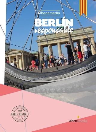 BERLÍN RESPONSABLE - CATALÀ | 9788416395644 | VILLERÓ CASTELLÁ, RAMON | Llibreria Aqualata | Comprar libros en catalán y castellano online | Comprar libros Igualada