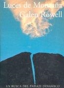 LUCES DE MONTAÑA | 9788487746451 | ROWELL,GALEN | Llibreria Aqualata | Comprar libros en catalán y castellano online | Comprar libros Igualada