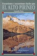 ALTO PIRINEO,EL.EXCURSIONES Y ASCENSIONES FACILES SEGUNDA PA | 9788487746895 | PLIEGO,DOMINGO | Llibreria Aqualata | Comprar libros en catalán y castellano online | Comprar libros Igualada