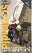 PIRINEOS ASCENSIONES EN MIXTO, NIEVE Y HIELO | 9788489969179 | MOUSEL, FRANCIS | Llibreria Aqualata | Comprar llibres en català i castellà online | Comprar llibres Igualada