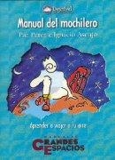 MANUAL DEL MOCHILERO (MANUALES GRANDES ESPACIOS) | 9788489969339 | PEREZ, PAZ | Llibreria Aqualata | Comprar llibres en català i castellà online | Comprar llibres Igualada