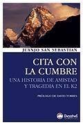 CITA CON LA CUMBRE | 9788498292084 | SAN SEBASTIÁN ARROYO, JUAN JOSÉ | Llibreria Aqualata | Comprar libros en catalán y castellano online | Comprar libros Igualada