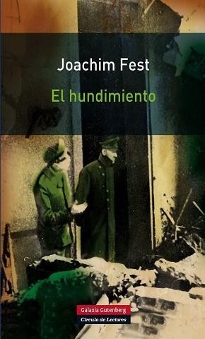 HUNDIMIENTO, EL | 9788415472148 | FEST, JOACHIM | Llibreria Aqualata | Comprar libros en catalán y castellano online | Comprar libros Igualada