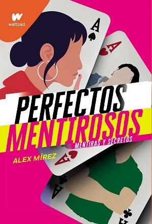 PERFECTOS MENTIROSOS | 9788418057618 | MIREZ, ALEX | Llibreria Aqualata | Comprar libros en catalán y castellano online | Comprar libros Igualada