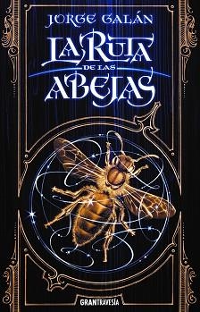 RUTA DE LAS ABEJAS, LA | 9788412056068 | GALÁN, JORGE | Llibreria Aqualata | Comprar llibres en català i castellà online | Comprar llibres Igualada
