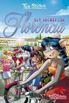 TEA SISTERS 37. EL SECRET DE FLORÈNCIA | 9788418134067 | STILTON, TEA | Llibreria Aqualata | Comprar llibres en català i castellà online | Comprar llibres Igualada