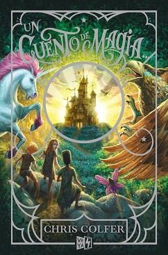 UN CUENTO DE MAGIA | 9788412214864 | COLFER, CHRIS | Llibreria Aqualata | Comprar libros en catalán y castellano online | Comprar libros Igualada