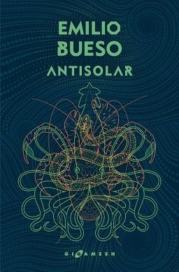 ANTISOLAR (OMNIUM) | 9788417507268 | BUESO APARICI, EMILIO | Llibreria Aqualata | Comprar llibres en català i castellà online | Comprar llibres Igualada