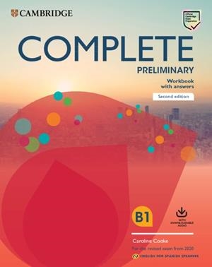COMPLETE PRELIMINARY SECOND EDITION ENGLISH FOR SPANISH SPEAKERS. WORKBOOK WITH | 9788490364871 | COOKE, CAROLINE. | Llibreria Aqualata | Comprar libros en catalán y castellano online | Comprar libros Igualada