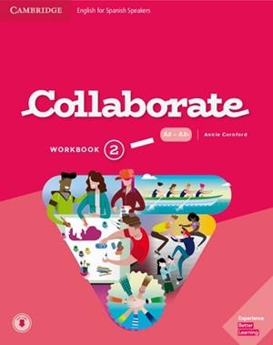 COLLABORATE. WORKBOOK. LEVEL 2 | 9788490360989 | CORNFORD, ANNIE. | Llibreria Aqualata | Comprar llibres en català i castellà online | Comprar llibres Igualada