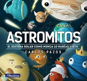 ASTROMITOS | 9788448855017 | PAZOS, CARLOS | Llibreria Aqualata | Comprar libros en catalán y castellano online | Comprar libros Igualada