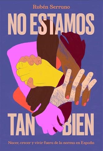NO ESTAMOS TAN BIEN | 9788499988061 | SERRANO, RUBÉN | Llibreria Aqualata | Comprar llibres en català i castellà online | Comprar llibres Igualada