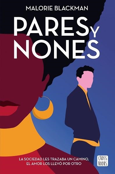 PARES Y NONES | 9788408228264 | BLACKMAN, MALORIE | Llibreria Aqualata | Comprar libros en catalán y castellano online | Comprar libros Igualada