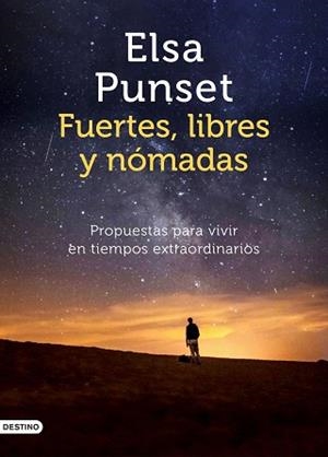 FUERTES, LIBRES Y NÓMADAS | 9788423358021 | PUNSET, ELSA | Llibreria Aqualata | Comprar llibres en català i castellà online | Comprar llibres Igualada