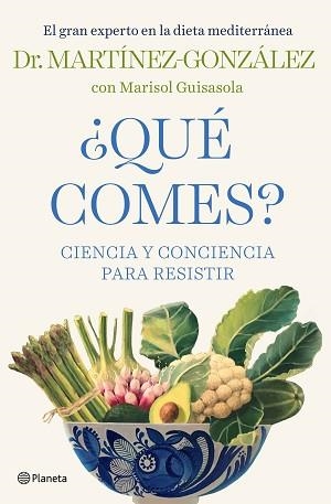 QUÉ COMES? | 9788408232438 | MARTÍNEZ-GONZÁLEZ, MIGUEL ÁNGEL | Llibreria Aqualata | Comprar libros en catalán y castellano online | Comprar libros Igualada