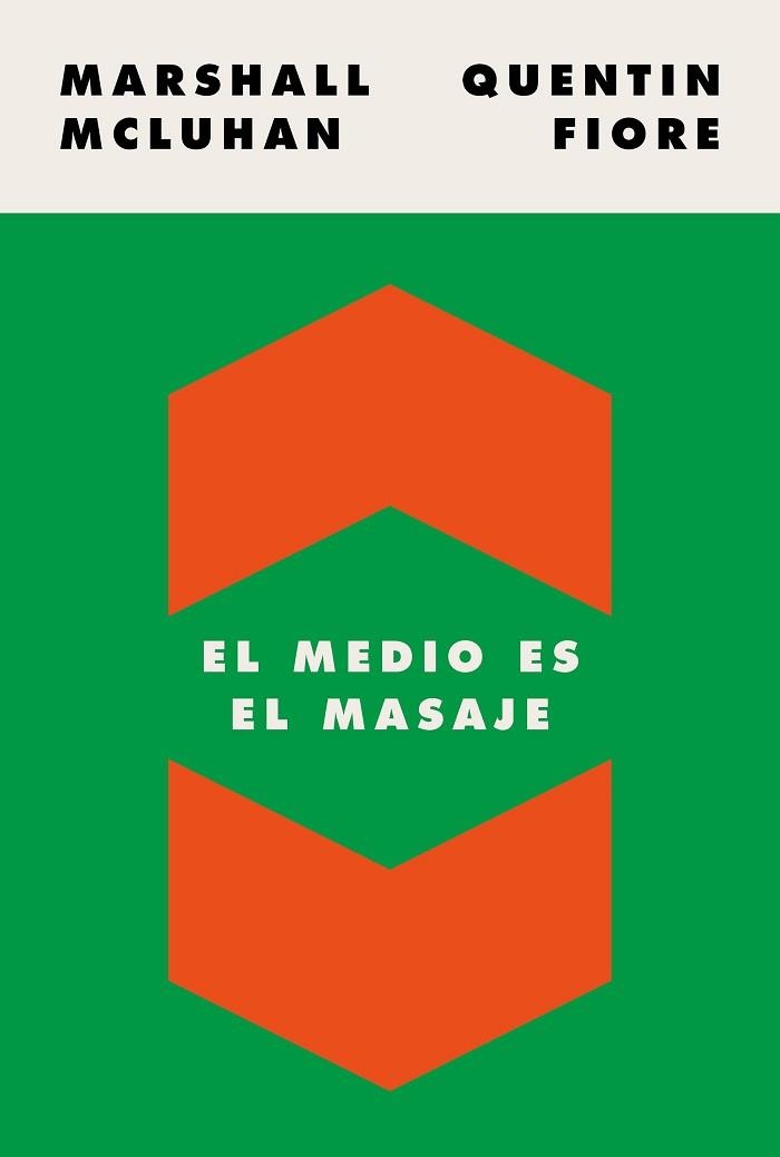 MEDIO ES EL MASAJE, EL | 9788449337482 | MCLUHAN, MARSHALL / FIORE, QUENTIN | Llibreria Aqualata | Comprar libros en catalán y castellano online | Comprar libros Igualada