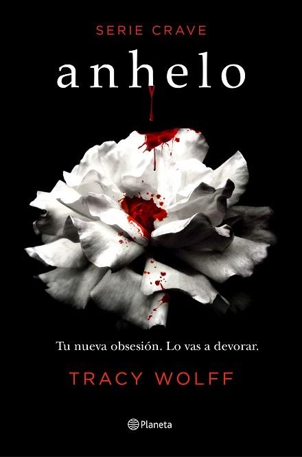 ANHELO (SERIE CRAVE 1) | 9788408232995 | WOLFF, TRACY | Llibreria Aqualata | Comprar libros en catalán y castellano online | Comprar libros Igualada