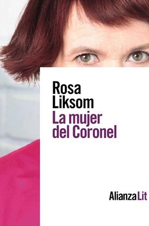 MUJER DEL CORONEL, LA | 9788413620435 | LIKSOM, ROSA | Llibreria Aqualata | Comprar llibres en català i castellà online | Comprar llibres Igualada