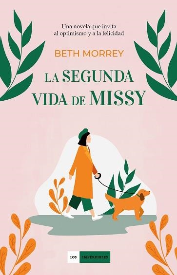 SEGUNDA VIDA DE MISSY, LA | 9788417761707 | MORREY, BETH | Llibreria Aqualata | Comprar llibres en català i castellà online | Comprar llibres Igualada