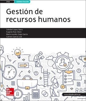 GESTION DE RECURSOS HUMANOS, LA | 9788448612146 | LÓPEZ BARRA,SOLEDAD / RUIZ OTERO,EUGENIO / GAGO GARCÍA,LOURDES/GARCÍA LEAL,CARMEN | Llibreria Aqualata | Comprar libros en catalán y castellano online | Comprar libros Igualada