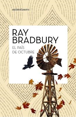 PAÍS DE OCTUBRE, EL | 9788445007525 | BRADBURY, RAY | Llibreria Aqualata | Comprar libros en catalán y castellano online | Comprar libros Igualada