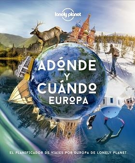 EUROPA. ADÓNDE Y CUÁNDO  | 9788408222088 | AA. VV. | Llibreria Aqualata | Comprar libros en catalán y castellano online | Comprar libros Igualada